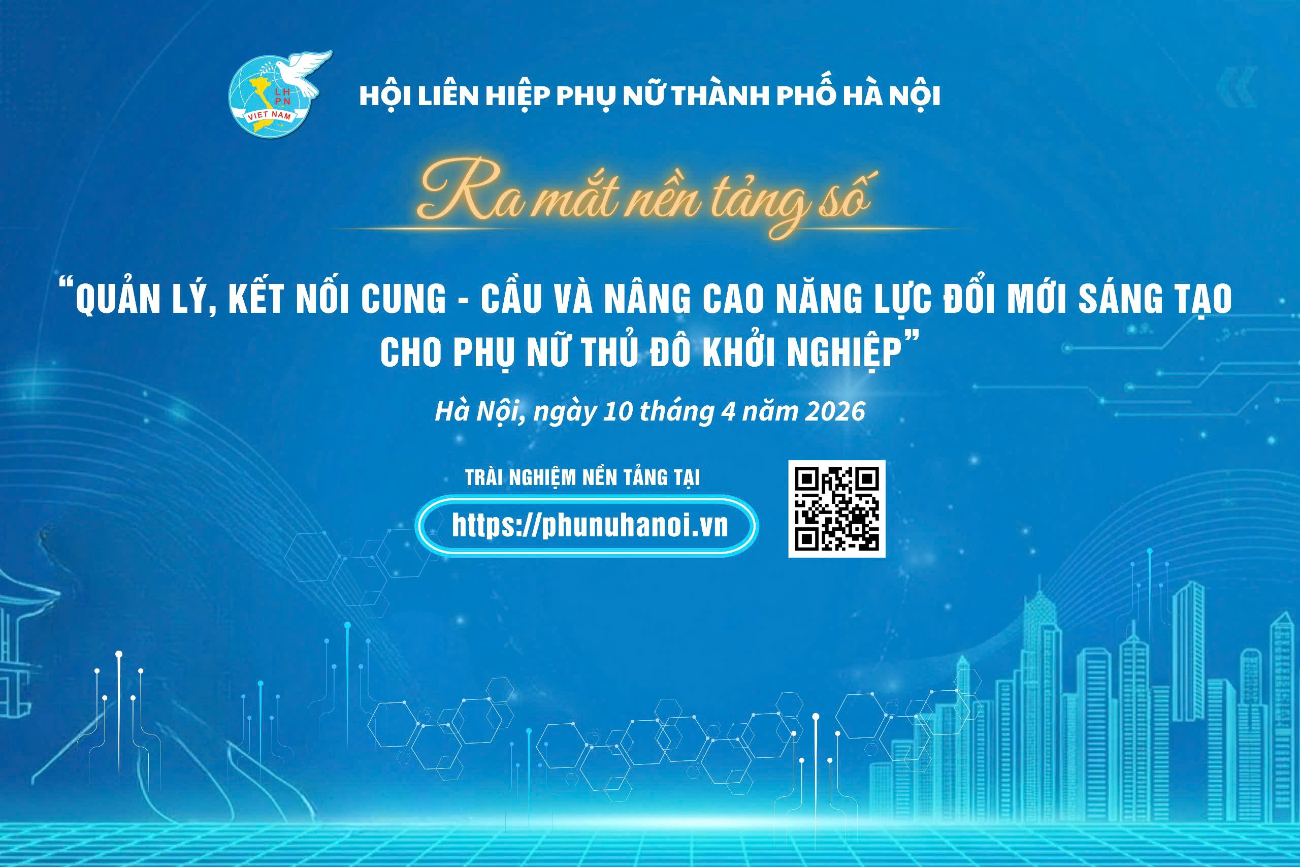 Quản lý, kết nối cung - cầu và nâng cao năng lực đổi mới sáng tạo cho phụ nữ Thủ đô khởi nghiệp